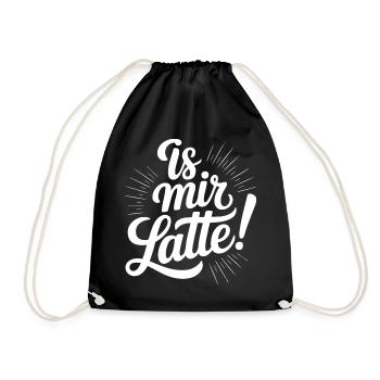 Is mir Latte egal Scheißegal Wurst Sprüche Mann - Turnbeutel - Schwarz - Vorne