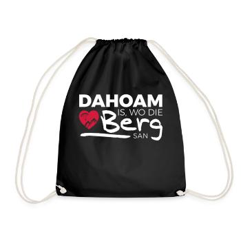 Dahoam is wo die Berg san! Für alle Bergverrückten - Turnbeutel - Schwarz - Vorne