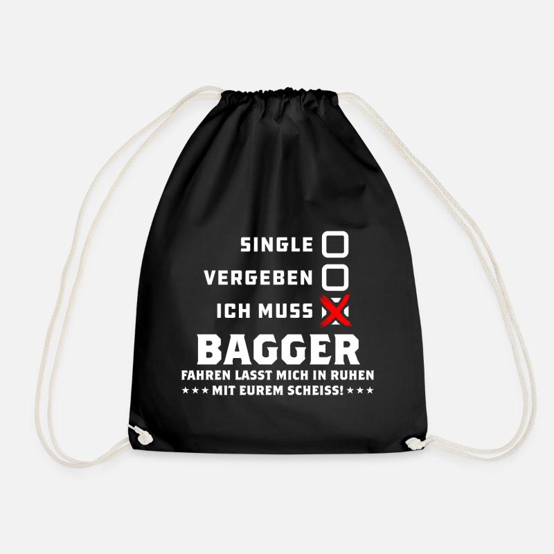Baggerfahrer T-Shirt - Ich muss Baggerfahren - Turnbeutel - Schwarz
