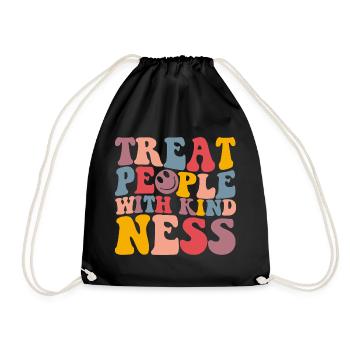 Kindness Shirt Treat People With Kindness - Turnbeutel - Schwarz - Vorne
