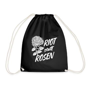 Riot statt Rosen - Turnbeutel - Schwarz - Vorne
