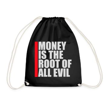 Money Root Evil Capitalism Greed Finance Rich - Drawstring Bag - black - Front