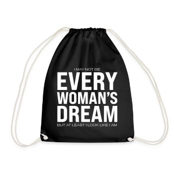 Every Woman's Dream - Drawstring Bag - black - Front