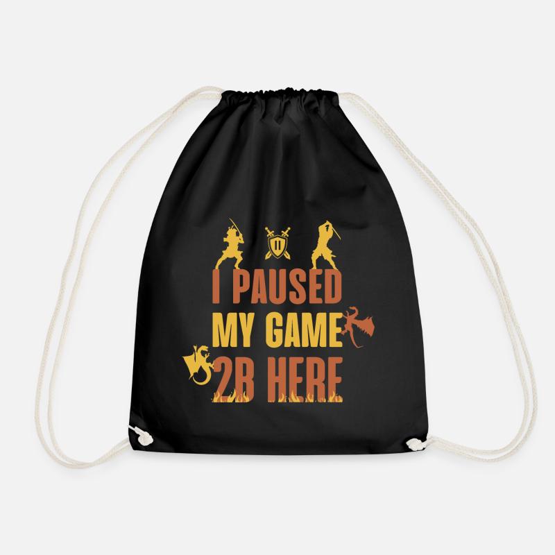 I Paused My Game 2B Here - Drawstring Bag - black