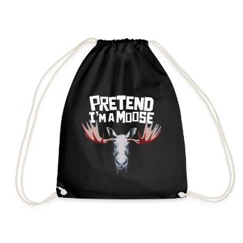 Funny moose saying - Drawstring Bag - black - Front