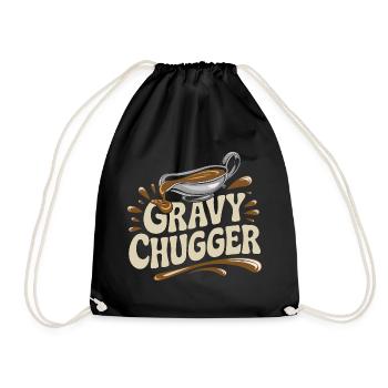 Gravy Chugger Funny Food Humor Design - Drawstring Bag - black - Front