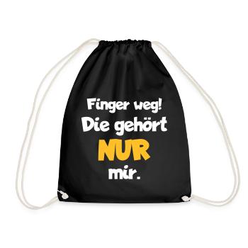 Finger Weg, Die Gehört Nur Mir - Turnbeutel - Schwarz - Vorne