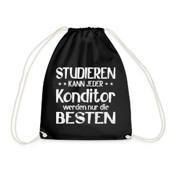 Studieren kann jeder Konditor werden die Besten - Turnbeutel - Schwarz - Vorne