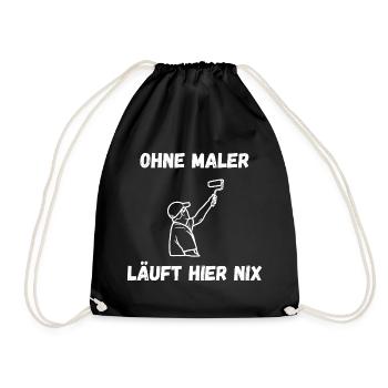 Painter T-Shirt – Nothing works here without painters - Drawstring Bag - black - Front