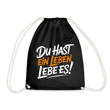 Lebe dein Leben - Turnbeutel - Schwarz - Vorne