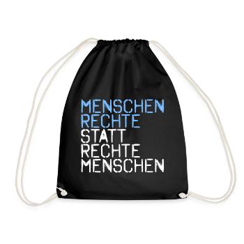 Menschenrechte statt rechte Menschen - Turnbeutel - Schwarz - Vorne