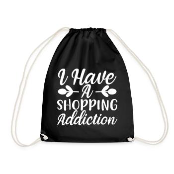 J’ai une addiction au shopping - Shopping Spruch - Sac de sport léger - noir - Devant
