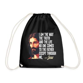 I Am The Way The Truth And The Life Jesus Christ - Drawstring Bag - black - Front