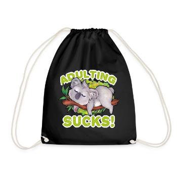 "Adulting Sucks" Lustiger Koala schläft lieber - Turnbeutel - Schwarz - Vorne
