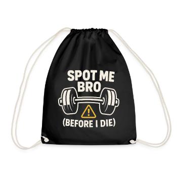 Drôle de développé couché Meme Spot Me Bro Powerlifting - Sac de sport léger - noir - Devant