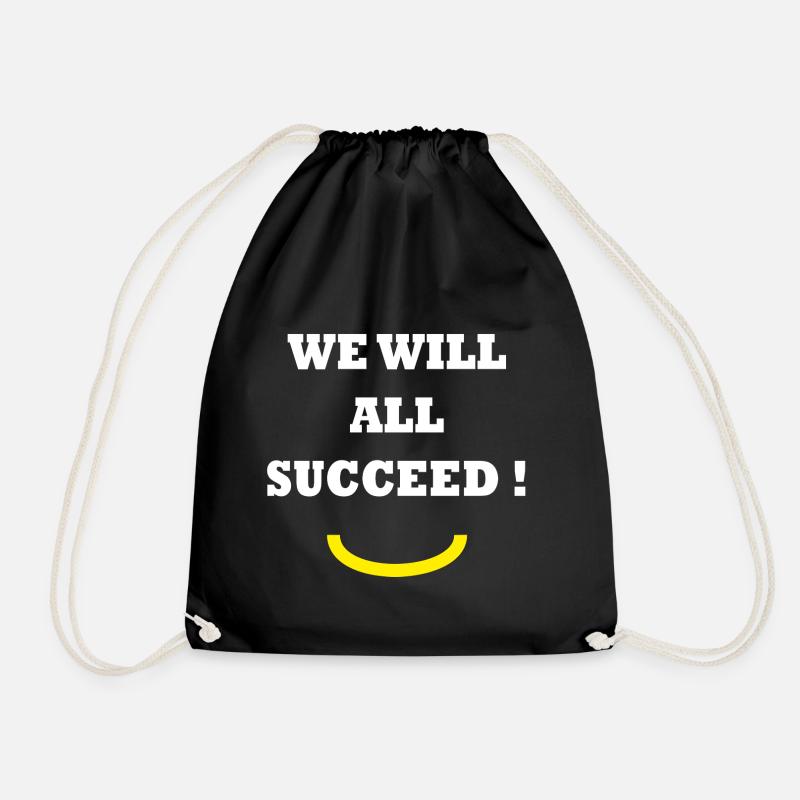 WE WILL ALL SUCCEED !  - Sac de sport léger - noir