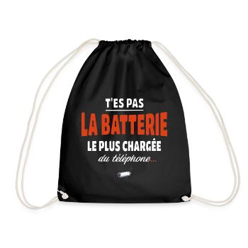 T’es pas la batterie la plus chargée du téléphone - Sac de sport léger - noir - Devant