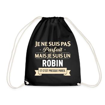 Je Ne Suis Pas Parfait Mais Je Suis Un Robin Et... - Sac de sport léger - noir - Devant