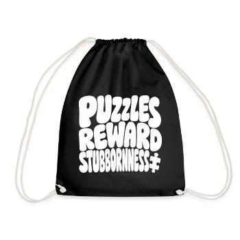 Puzzlehumor – Puzzles Reward Stubbornness - Turnbeutel - Schwarz - Vorne