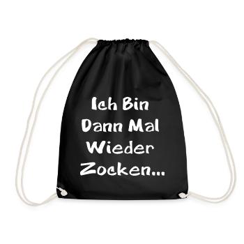 Ich Bin Dann Mal Wieder Zocken - Turnbeutel - Schwarz - Vorne