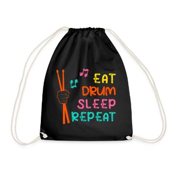 "Eat drum sleep repeat" Drums Drums - Drawstring Bag - black - Front