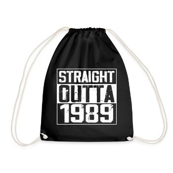 Straight Outta 1989 Retro 1989 Anniversary Gift - Drawstring Bag - black - Front