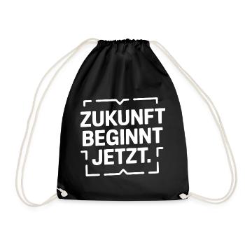 Motivation: Zukunft beginnt jetzt - Turnbeutel - Schwarz - Vorne