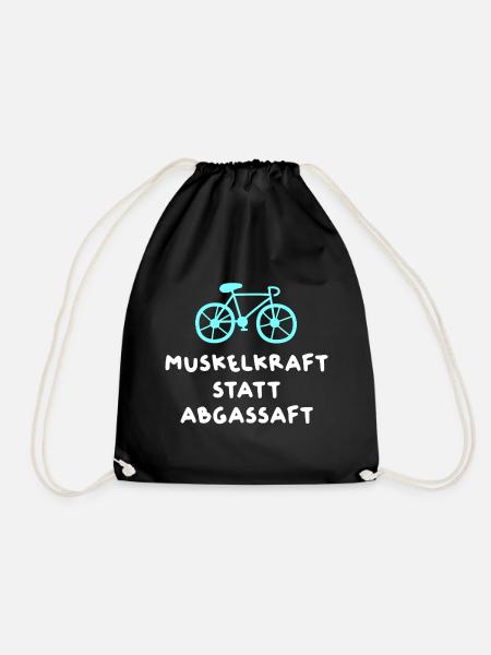 Fahrrad Kurier Rennrad coole Sprüche Quotes Humor - Turnbeutel - Schwarz