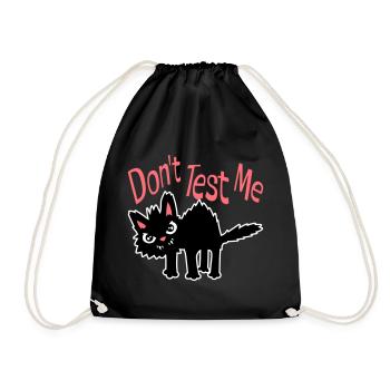 Ne me teste pas, chat coquin, citation drôle : logo - Sac de sport léger - noir - Devant