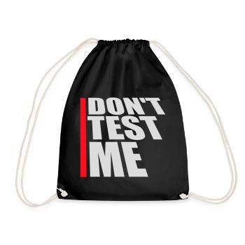 Ne me teste pas coquine, citation drôle de logo - Sac de sport léger - noir - Devant