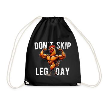 Don't Skip Leg Day Bodybuilding GYM Palestra Funny - Drawstring Bag - black - Front