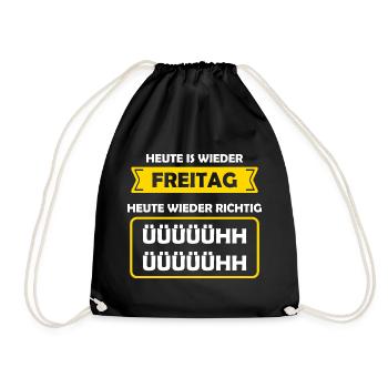 Today is Friday again Today again Richtig Ühh - Drawstring Bag - black - Front