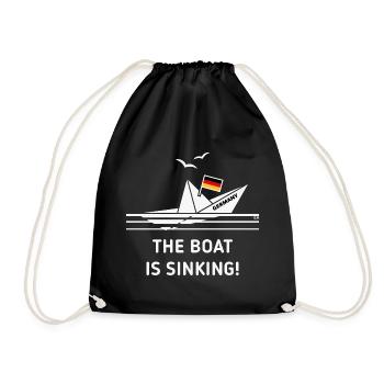 The Boat Is Sinking! (Germany / Deutschland / NEG) - Drawstring Bag - black - Front