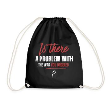  funny War Dark Humor Anti-War - Drawstring Bag - black - Front