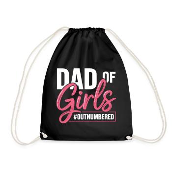 Dad of Girls Outnumbered Papa Spruch - Turnbeutel - Schwarz - Vorne