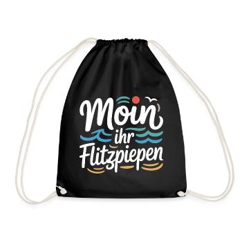 Moin Ihr Flitzpiepen Norddeutsch Hamburg Büro Moin - Turnbeutel - Schwarz - Vorne