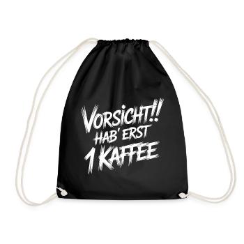 Erst ein Kaffee - Turnbeutel - Schwarz - Vorne