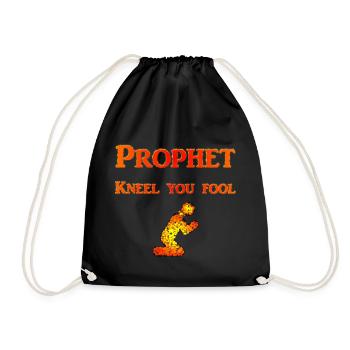 Prophet Kneel you Fool - Drawstring Bag - black - Front