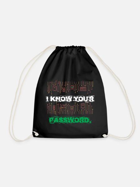 Ich kenne dein Passwort I Know Your Password - Turnbeutel - Schwarz
