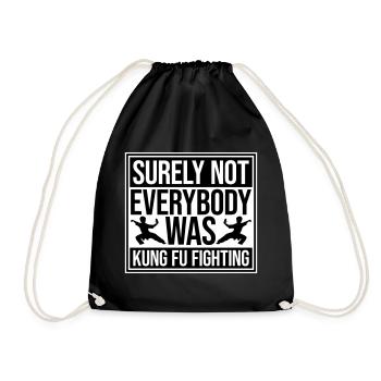Surely Not Everybody Was Kung Fu Fighting Lustig - Drawstring Bag - black - Front