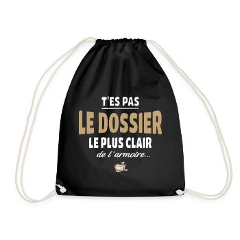 T’es pas le dossier le plus clair de l’armoire - Sac de sport léger - noir - Devant
