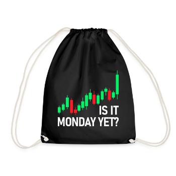 Is it monday yet? Stock Market Exchange Trader - Drawstring Bag - black - Front