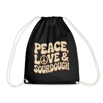 Peace, Love & Sourdough Typography - Drawstring Bag - black - Front