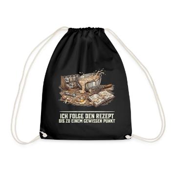 Backen Rezept Lustiger Spruch Hobbybäcker Geschenk - Turnbeutel - Schwarz - Vorne