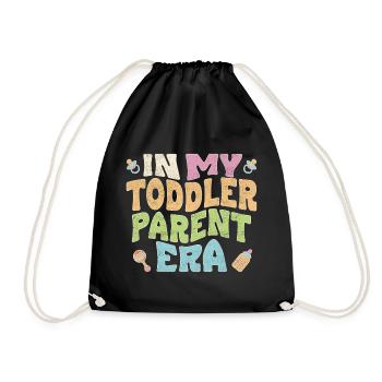 In my toddler parent era - Turnbeutel - Schwarz - Vorne