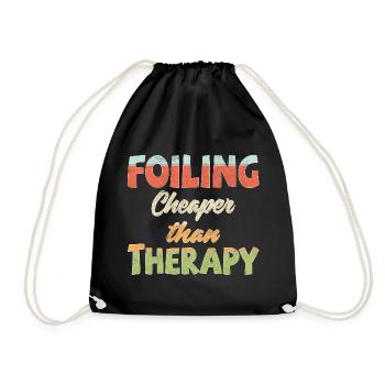 Foiling. Cheaper than Therapy - Turnbeutel - Schwarz - Vorne