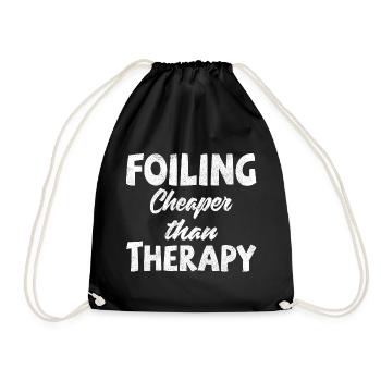 Foiler Foiling. Cheaper than Therapy - Turnbeutel - Schwarz - Vorne