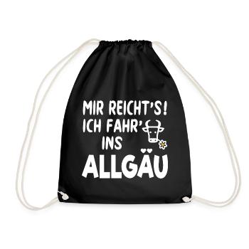 Allgäu Urlaub Wandern Kuh Spruch MIR REICHT'S - Turnbeutel - Schwarz - Vorne