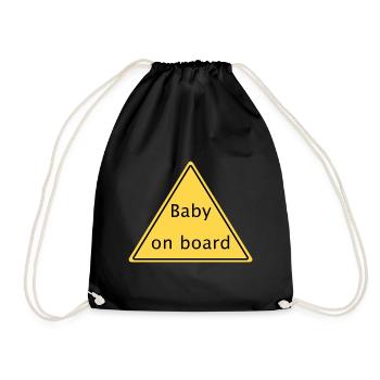 Baby on board - Drawstring Bag - black - Front