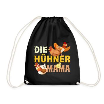 Die Hühner Mama Muttertag Mutterschaft Mama - Turnbeutel - Schwarz - Vorne